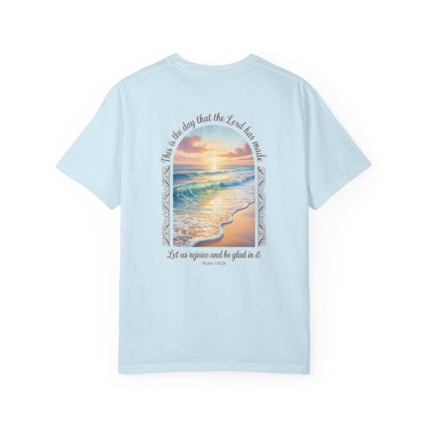Model of The Day the Lord Has Made Christian T-Shirt - Psalm 118:24 26
