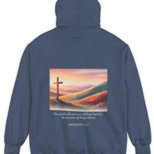 Navy blue Comfort Colors hoodie sweatshirt. Now faith is the assurance of things hoped for, the conviction of things not seen. Hebrews 11:1