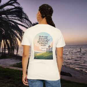 Free Gift of God is Eternal Life Christian T-Shirt - Romans 6:23 - Image 8