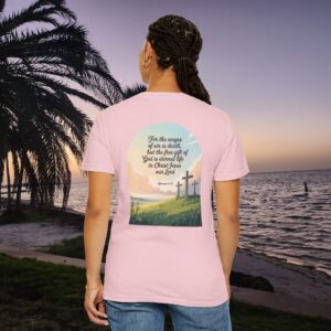 Free Gift of God is Eternal Life Christian T-Shirt - Romans 6:23 - Image 32