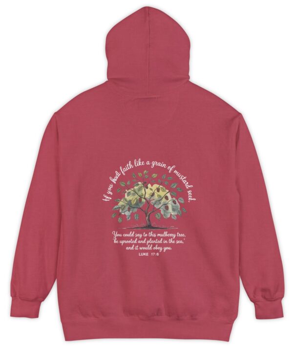 Red Comfort Colors hoodie sweatshirt with a mulberry tree and Luke 17:6 printed on the back, If you had faith like a grain of mustard seed, you would say to this mulberry tree 'be uprooted and planted in the sea' and it would obey you.
