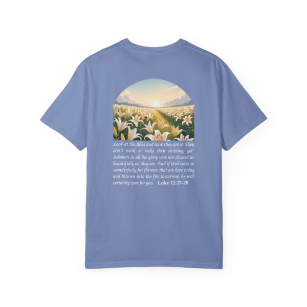 Model of Look at the Lilies and How They Grow Christian T-Shirt - Luke 12:27-28 34