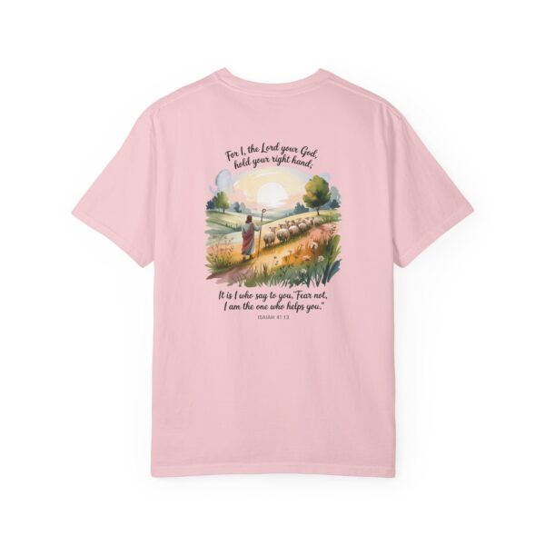 Fear Not I Am The One That Helps You Christian T-Shirt - Isaiah 41:13 53 Model of Fear Not I Am The One That Helps You Christian T-Shirt - Isaiah 41:13 52