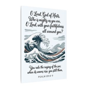 Rule the Raging of the Sea Canvas Christian Wall Art - Psalm 89:8-9 - Image 6