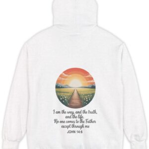 White Comfort Color hoodie sweatshirt with a sunset sunrise in a field with a path through a meadow and mountains in the background with I am the way, and the truth, and the life. No one comes to the Father except through me printed on it. John 14:6