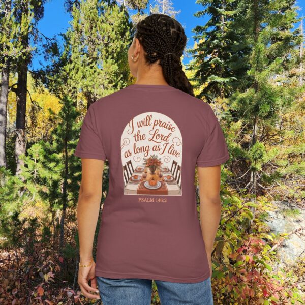 Model of I Will Praise the Lord as Long as I Live Christian T-Shirt - Psalm 146:2 Thanksgiving Tee 8