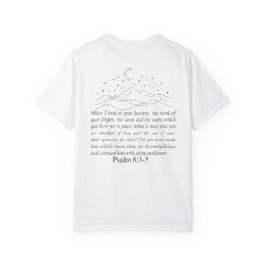 Crowned with Glory and Honor Christian T-Shirt, Psalm 8:3-5 - Image 6