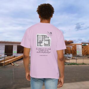 Christian Architecture T-Shirt 1 Corinthians 10:31 - Do All to the Glory of God - Image 25
