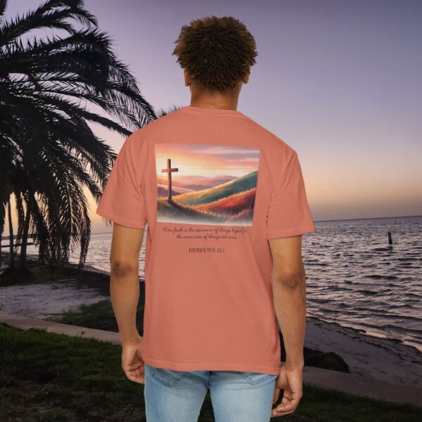 Model of Faith is the Conviction of Things Not Seen Christian T-Shirt - Hebrews 11:1 14