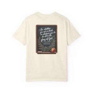 Christian Teacher T-Shirt 1 Corinthians 10:31 - Do All to the Glory of God - Image 12