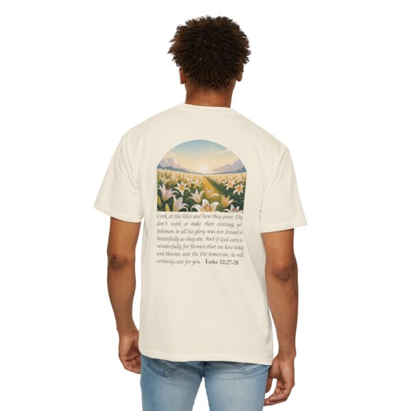 Model of Look at the Lilies and How They Grow Christian T-Shirt - Luke 12:27-28 14
