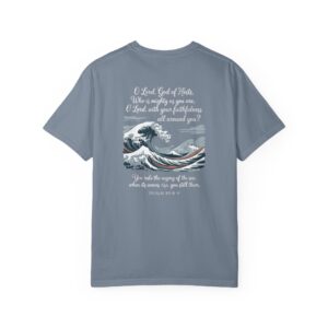 You Rule the Raging Sea Christian T-Shirt Psalm 89:8-9 - Image 21