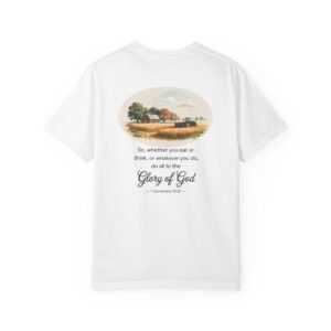 Christian Farmer T-Shirt 1 Corinthians 10:31 -  Do All to the Glory of God - Image 4