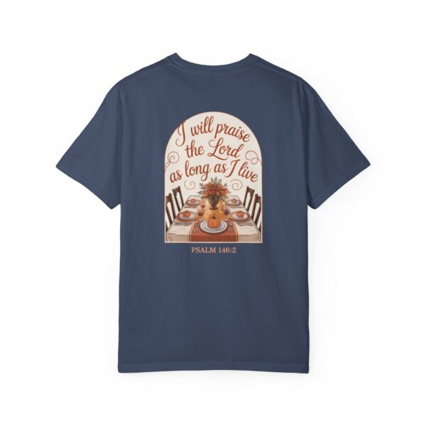 Model of I Will Praise the Lord as Long as I Live Christian T-Shirt - Psalm 146:2 Thanksgiving Tee 40