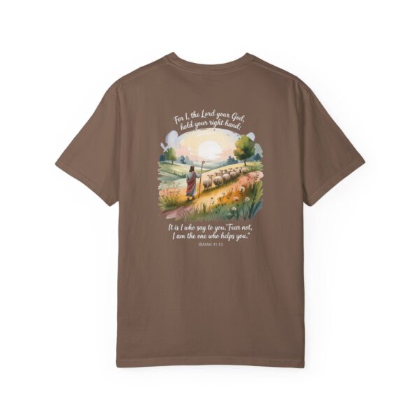 Fear Not I Am The One That Helps You Christian T-Shirt - Isaiah 41:13 17 Model of Fear Not I Am The One That Helps You Christian T-Shirt - Isaiah 41:13 16