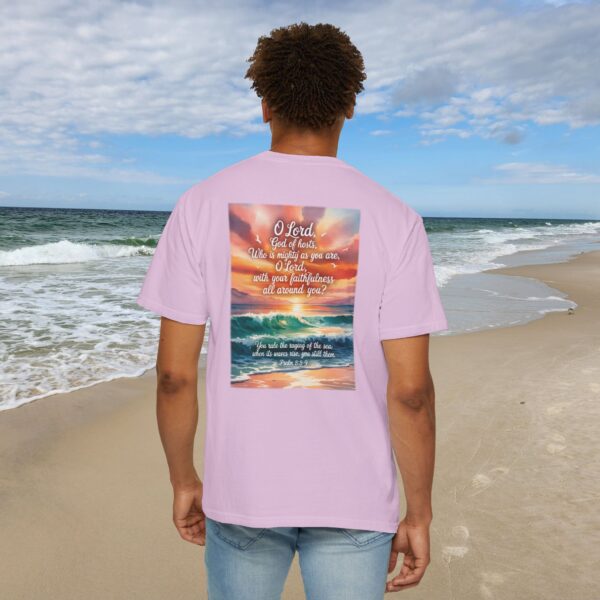 Model of You Still the Waves Christian T-Shirt - Psalm 89:8-9 56