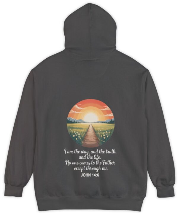 Dark grey Comfort Color hoodie sweatshirt with a sunset sunrise in a field with a path through a meadow and mountains in the background with I am the way, and the truth, and the life. No one comes to the Father except through me printed on it. John 14:6