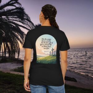 Free Gift of God is Eternal Life Christian T-Shirt - Romans 6:23 - Image 29
