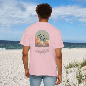 Look at the Birds of the Air Christian T-Shirt - Matthew 6:26 92 Look at the Birds of the Air Christian T-Shirt - Matthew 6:26 - Image 25