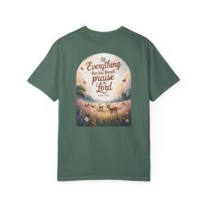 Let Everything Praise the Lord Christian T-Shirt - Psalm 150:60 - Image 18