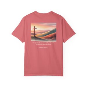 Faith is the Conviction of Things Not Seen Christian T-Shirt - Hebrews 11:1 - Image 3