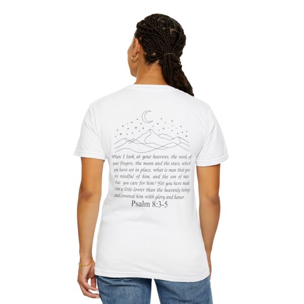 Model of Crowned with Glory and Honor Christian T-Shirt, Psalm 8:3-5 8