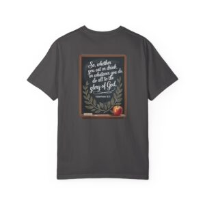 Christian Teacher T-Shirt 1 Corinthians 10:31 - Do All to the Glory of God - Image 27