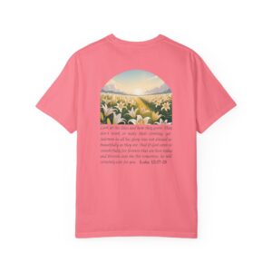 Look at the Lilies and How They Grow Christian T-Shirt - Luke 12:27-28 - Image 30