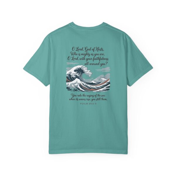 Model of You Rule the Raging Sea Christian T-Shirt Psalm 89:8-9 4