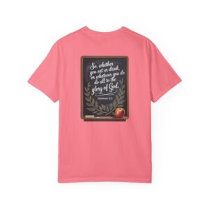 Christian Teacher T-Shirt 1 Corinthians 10:31 - Do All to the Glory of God - Image 30