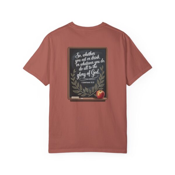 Model of Christian Teacher T-Shirt 1 Corinthians 10:31 - Do All to the Glory of God 70