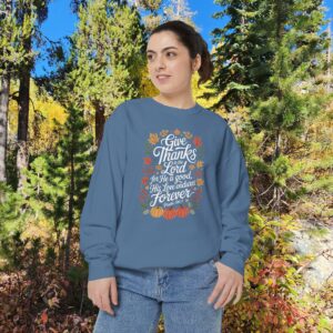Give Thanks to the Lord Christian Sweatshirt - Image 23