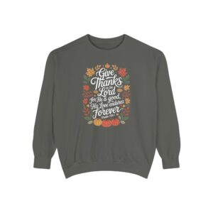 Give Thanks to the Lord Christian Sweatshirt - Image 16