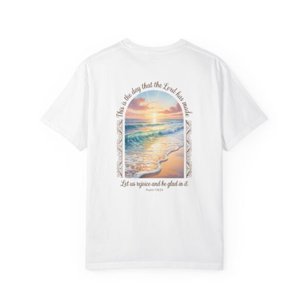 Model of The Day the Lord Has Made Christian T-Shirt - Psalm 118:24 6