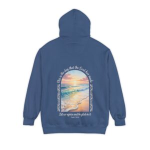 The Day the Lord Has Made Christian Hoodie - Comfort Colors Beach Sunset Psalm 118:24 Christian Sweatshirt - Image 21