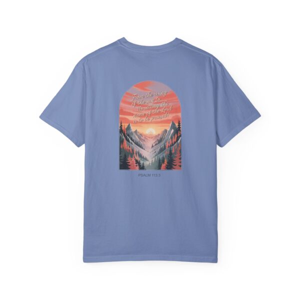 Model of From the Rising of the Sun to Its Setting Praise the Lord Christian T-Shirt - Psalm 113:3 40