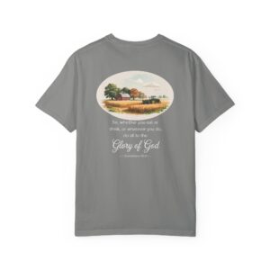 Christian Farmer T-Shirt 1 Corinthians 10:31 -  Do All to the Glory of God - Image 18