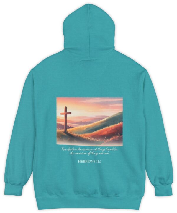 Tropical blue green Comfort Colors hoodie sweatshirt. Now faith is the assurance of things hoped for, the conviction of things not seen. Hebrews 11:1