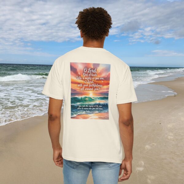 Model of You Still the Waves Christian T-Shirt - Psalm 89:8-9 8