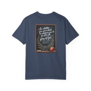 Christian Teacher T-Shirt 1 Corinthians 10:31 - Do All to the Glory of God - Image 24