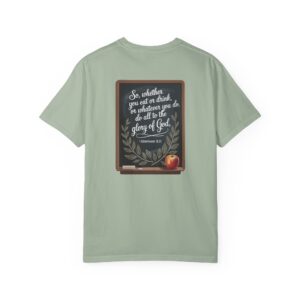 Christian Teacher T-Shirt 1 Corinthians 10:31 - Do All to the Glory of God - Image 18