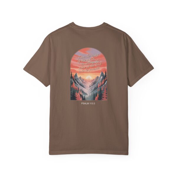 Model of From the Rising of the Sun to Its Setting Praise the Lord Christian T-Shirt - Psalm 113:3 22