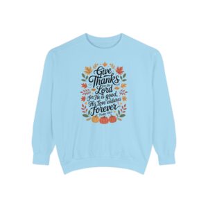 Give Thanks to the Lord Christian Sweatshirt - Image 22