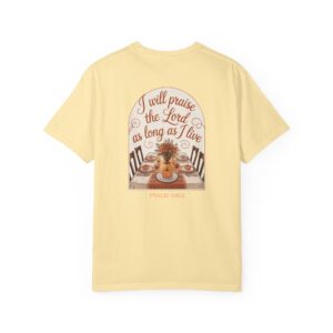 I Will Praise the Lord as Long as I Live Christian T-Shirt - Psalm 146:2 Thanksgiving Tee - Image 9