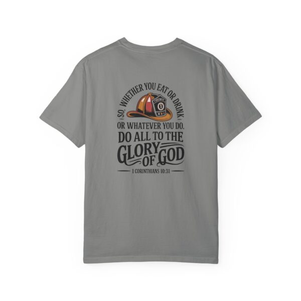 Model of Christian Firefighter T-Shirt 1 Corinthians 10:31 - Do All to the Glory of God 22