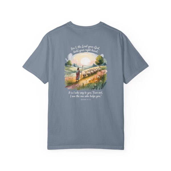 Fear Not I Am The One That Helps You Christian T-Shirt - Isaiah 41:13 35 Model of Fear Not I Am The One That Helps You Christian T-Shirt - Isaiah 41:13 34