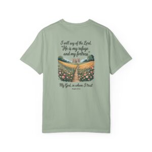 The Lord is My Refuge Christian T-Shirt - Psalm 91:2 - Image 3
