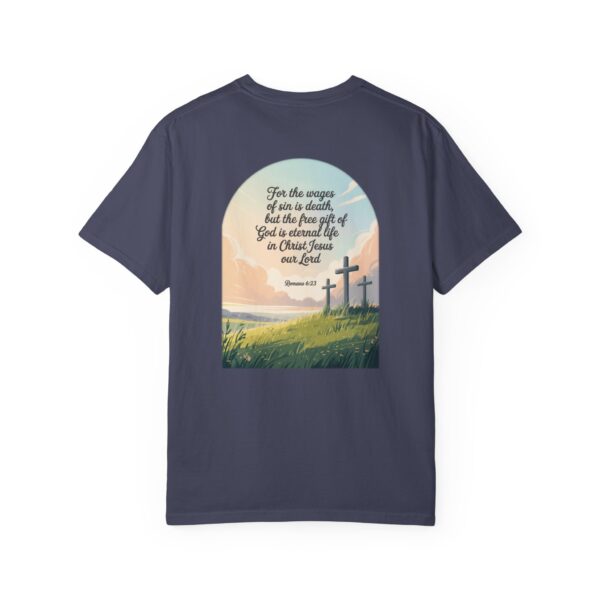 Model of Free Gift of God is Eternal Life Christian T-Shirt - Romans 6:23 52