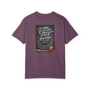 Christian Teacher T-Shirt 1 Corinthians 10:31 - Do All to the Glory of God - Image 33