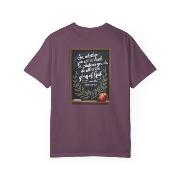 Model of Christian Teacher T-Shirt 1 Corinthians 10:31 - Do All to the Glory of God 64